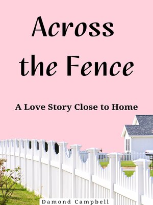 cover image of Across the Fence